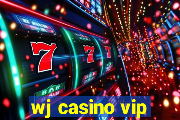 wj casino vip